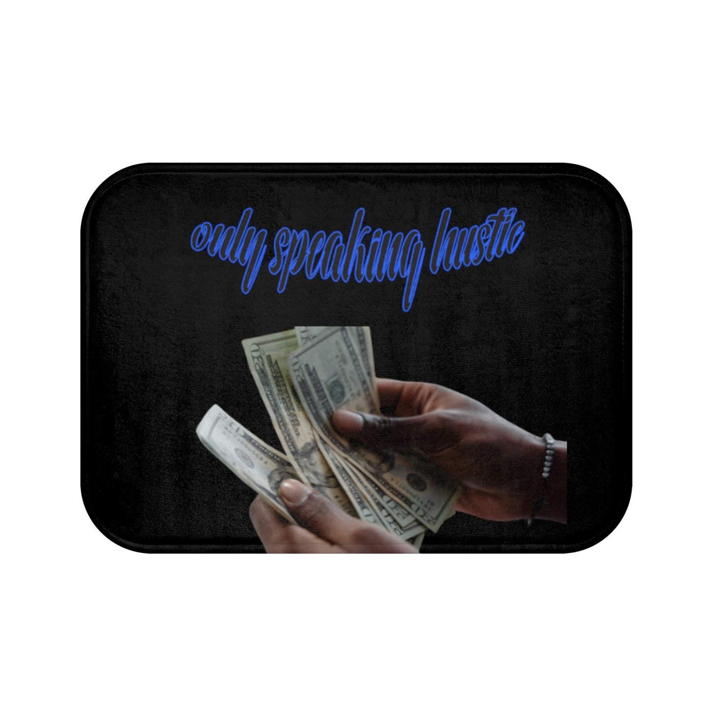 Only speaking Hustle Bath Mat - HCWP