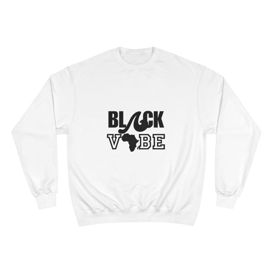 Black Vibe Champion Sweatshirt - HCWP