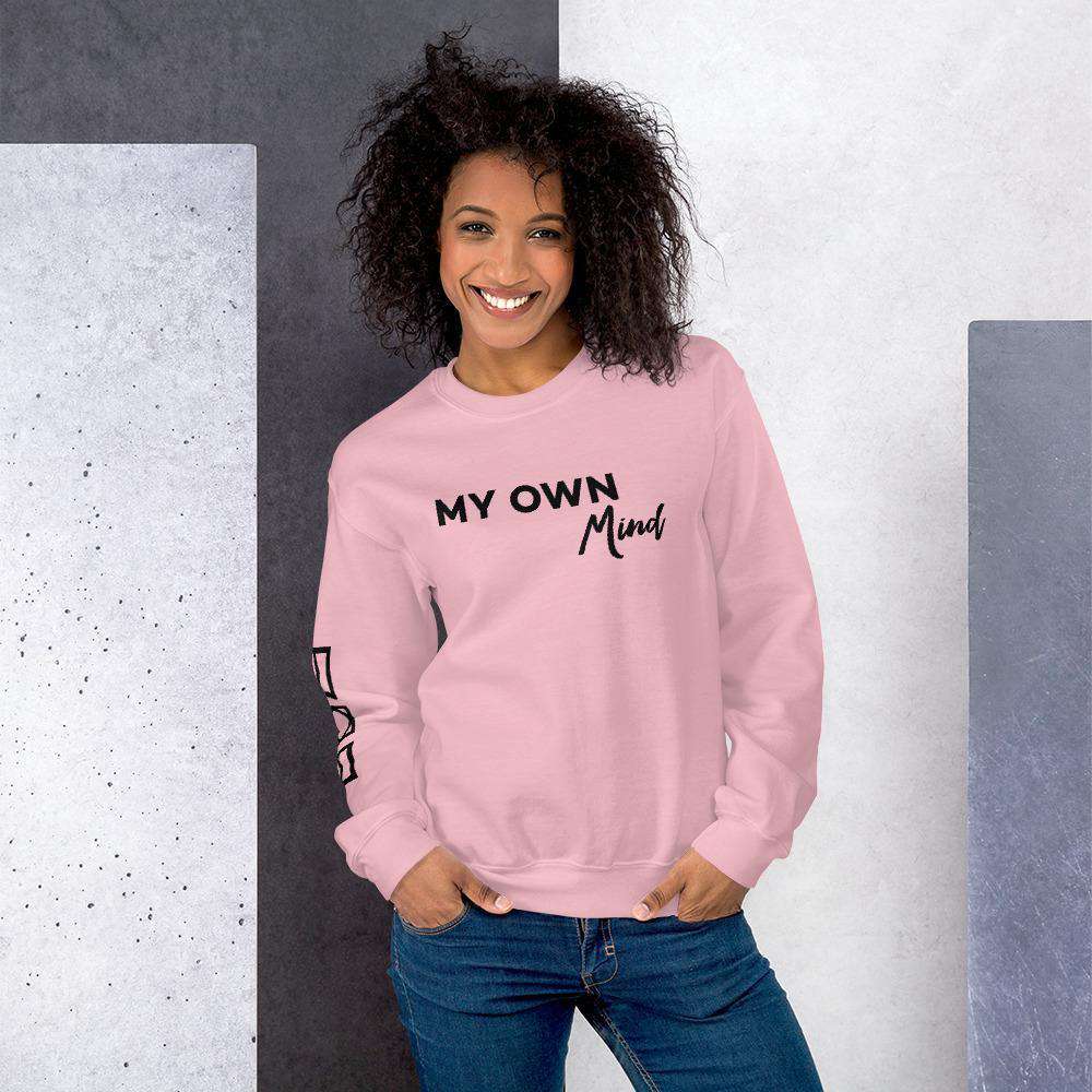 My own mind Sweatshirt