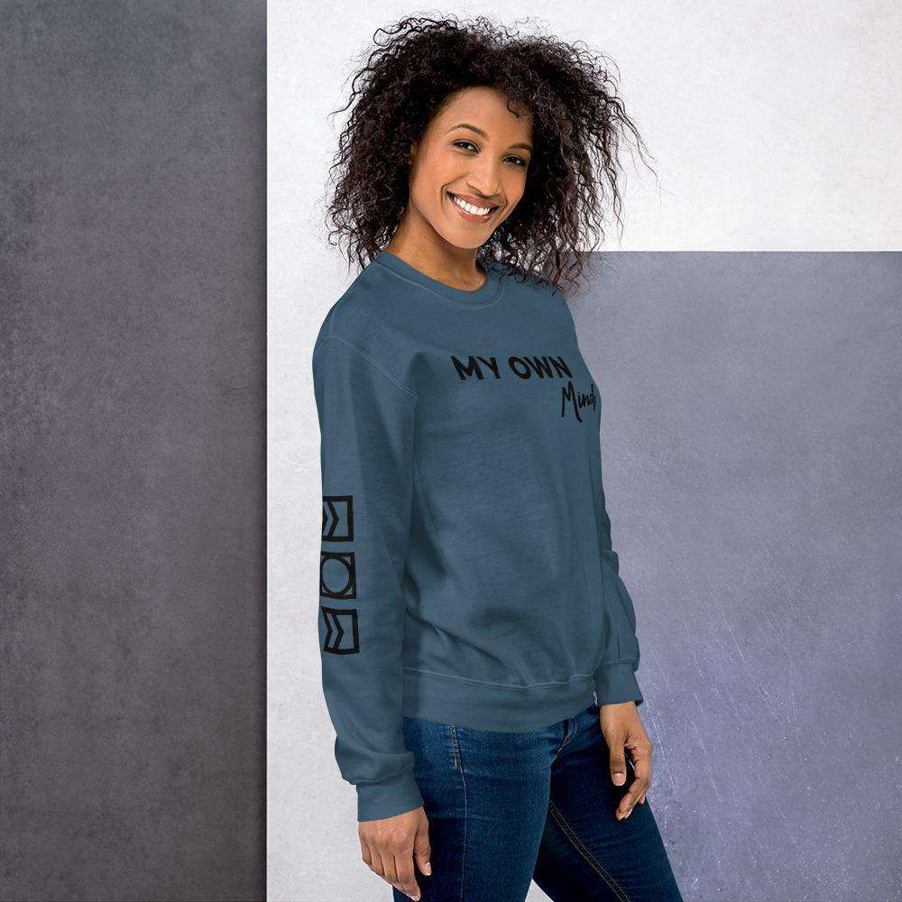 My own mind Sweatshirt