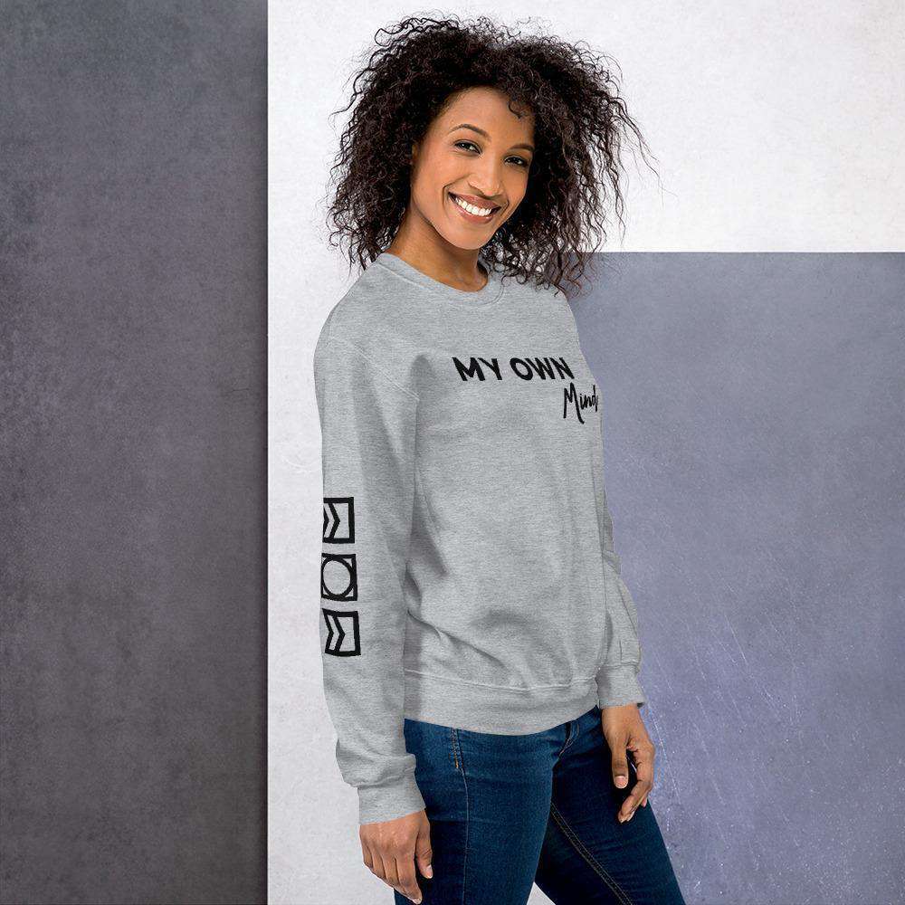 My own mind Sweatshirt