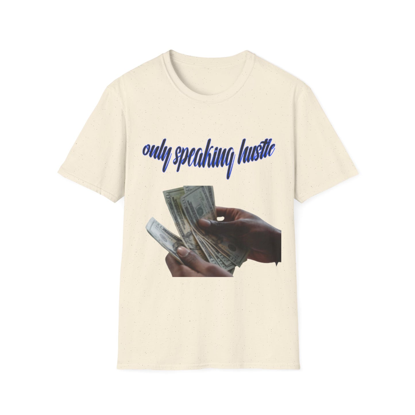 Only speaking Hustle T-Shirt - HCWP 