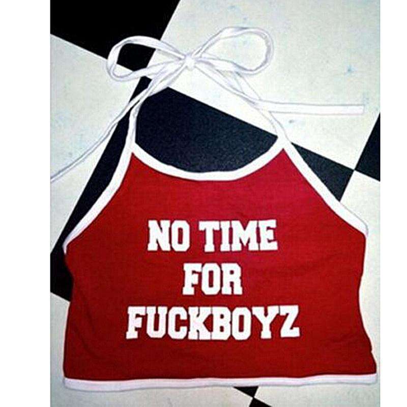 Sexy Crop Tops NO TIME FOR FUCKBOYZ