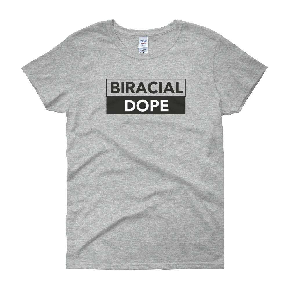 Biracial Dope Women's short sleeve t-shirt