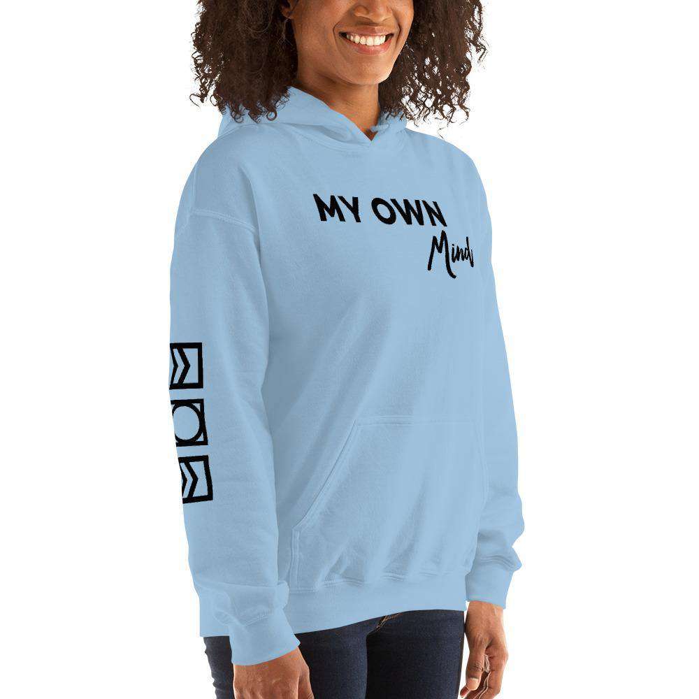 My own mind Hoodie