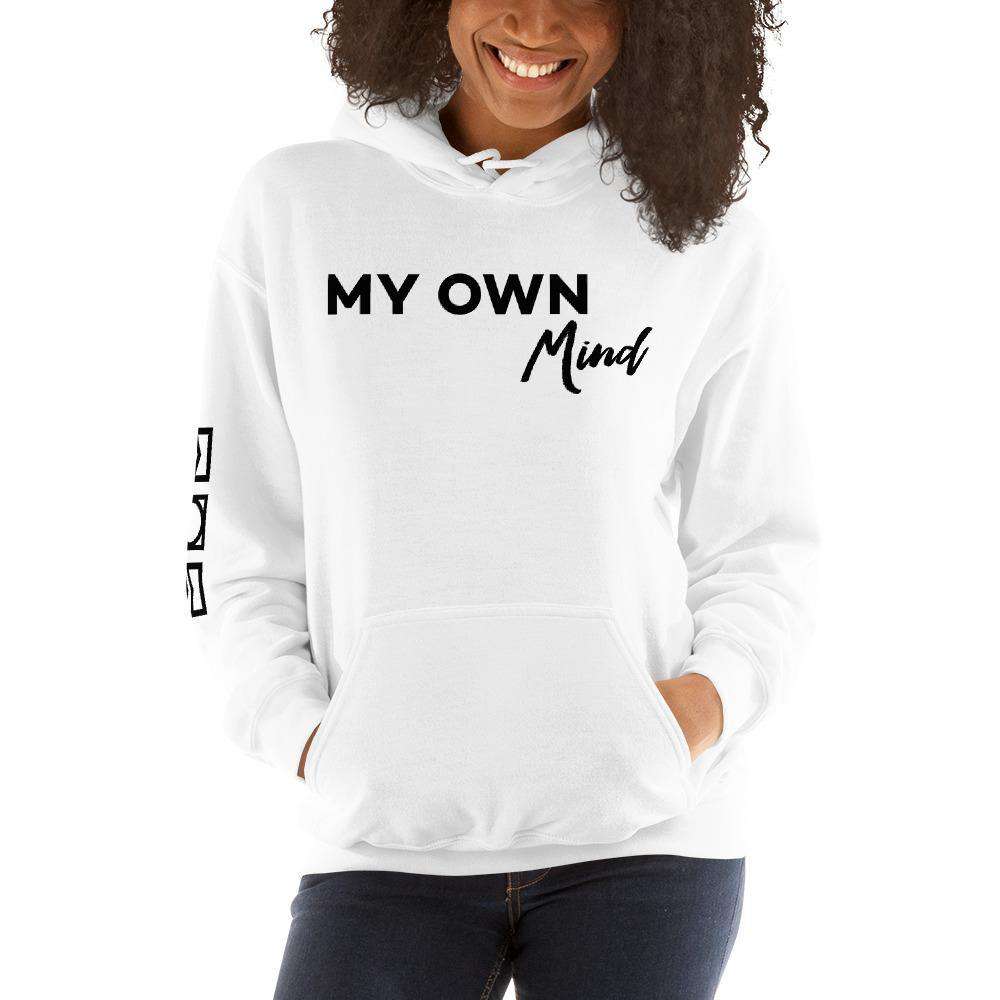 My own mind Hoodie