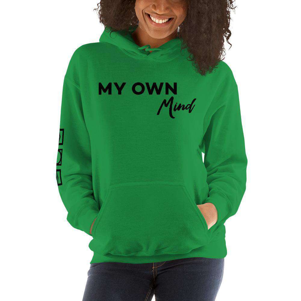 My own mind Hoodie