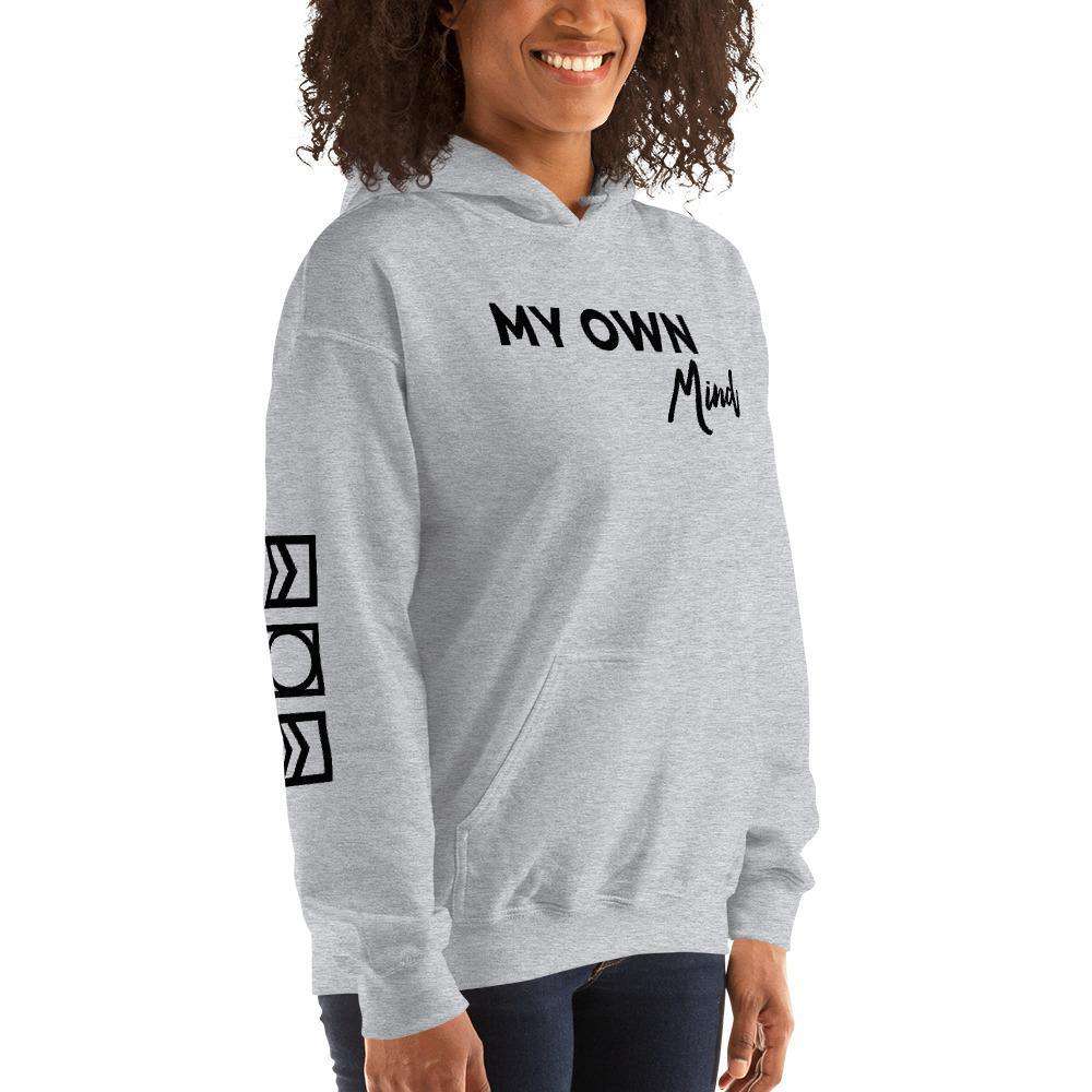 My own mind Hoodie