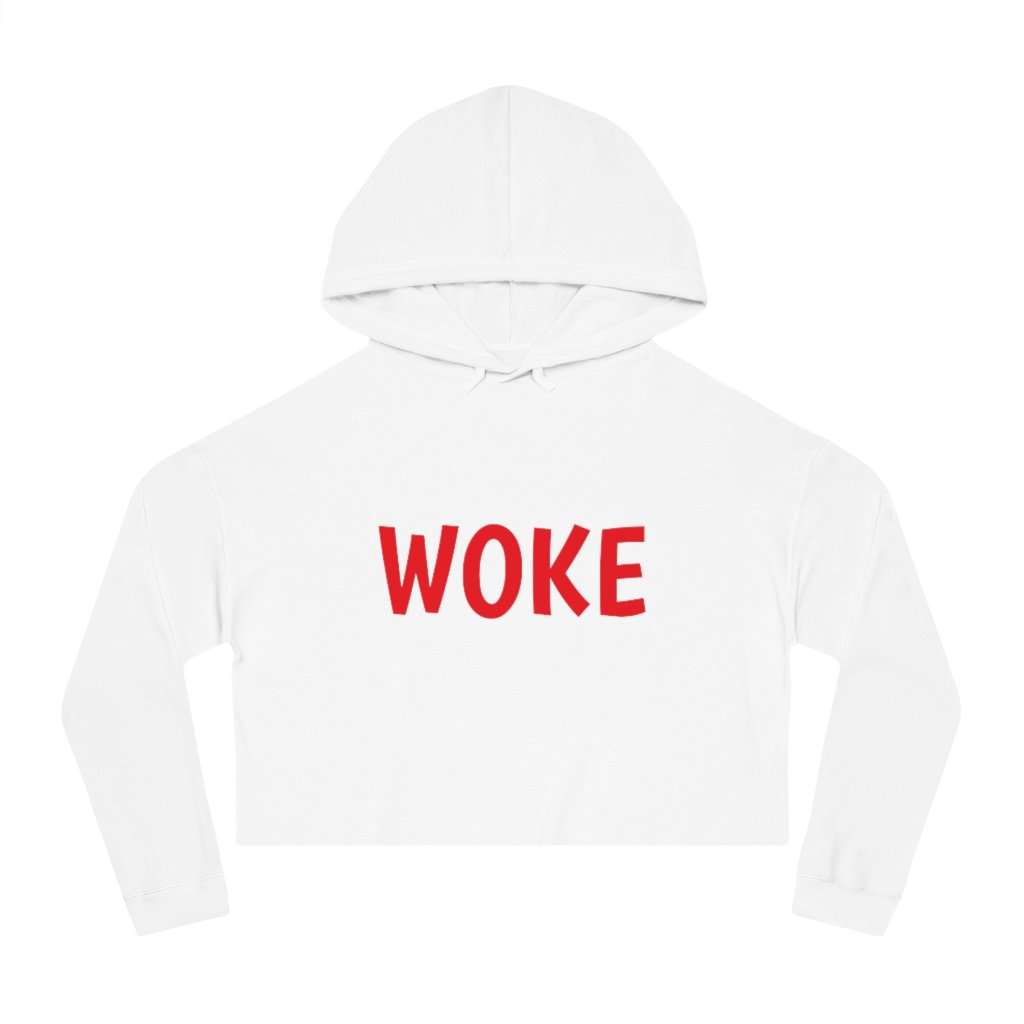 Woke Hooded Sweatshirt